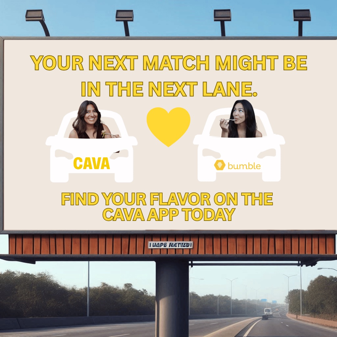 CAVA x Bumble highway billboard reading 